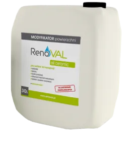 MODYFIKATOR POWIERZCHNI RENOVAL OIL CERAMIC STOSOWANY JAKO PODKŁAD POD IMPREGNATY 30L
